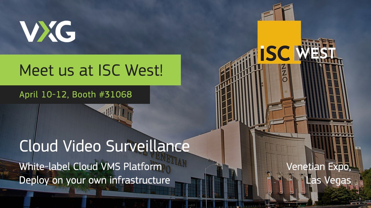VXG at ISC West 2024