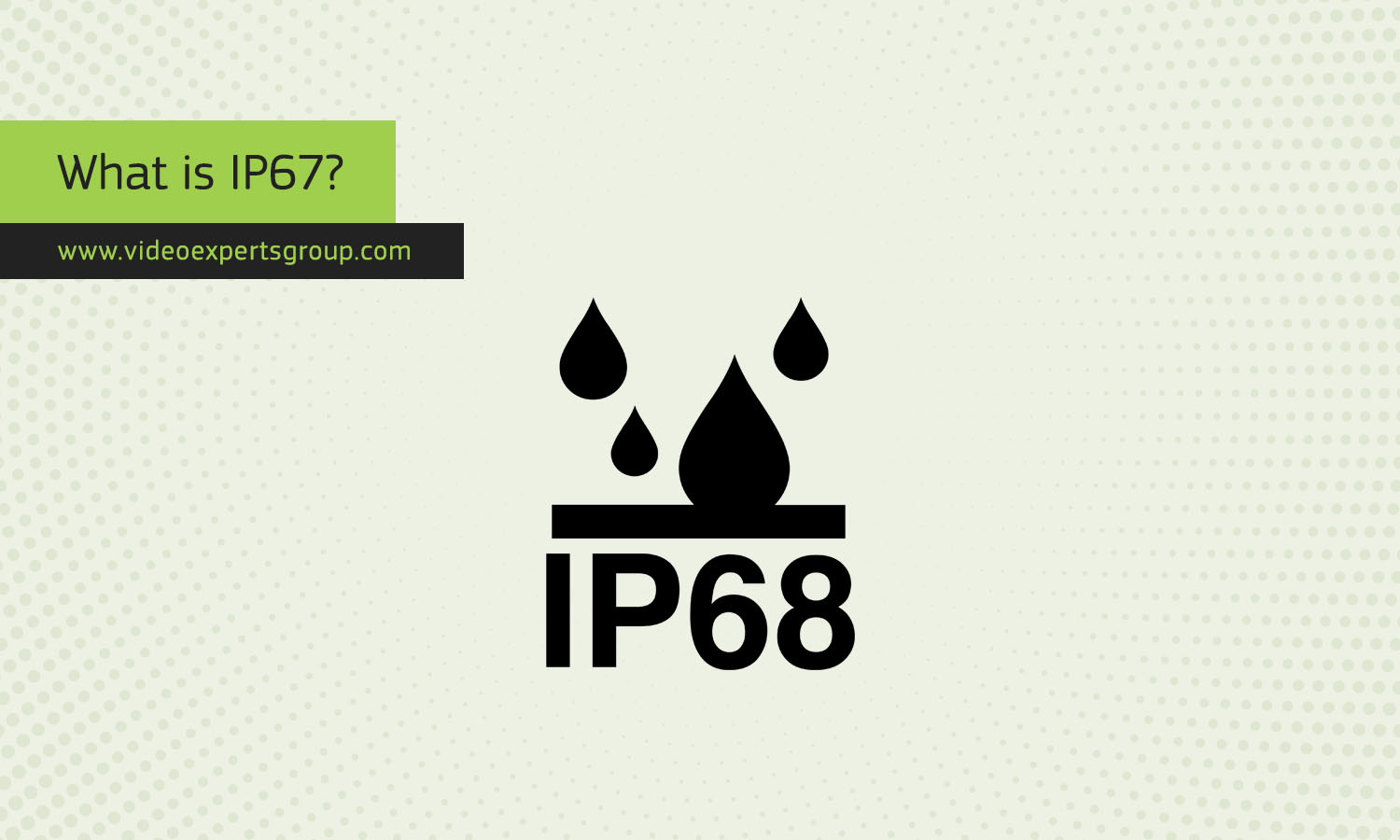 What is IP68? Meaning