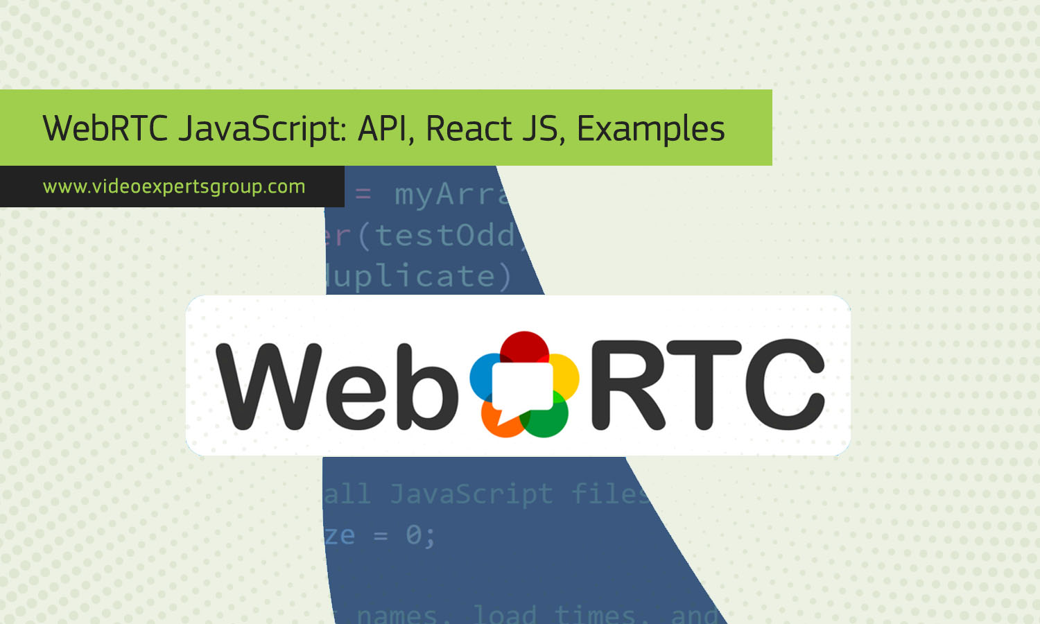 WebRTC JavaScript: API, React JS, Examples