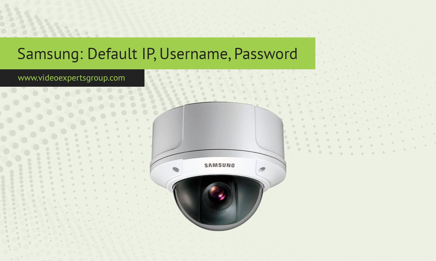 Samsung Login: Default IP, Username, Password