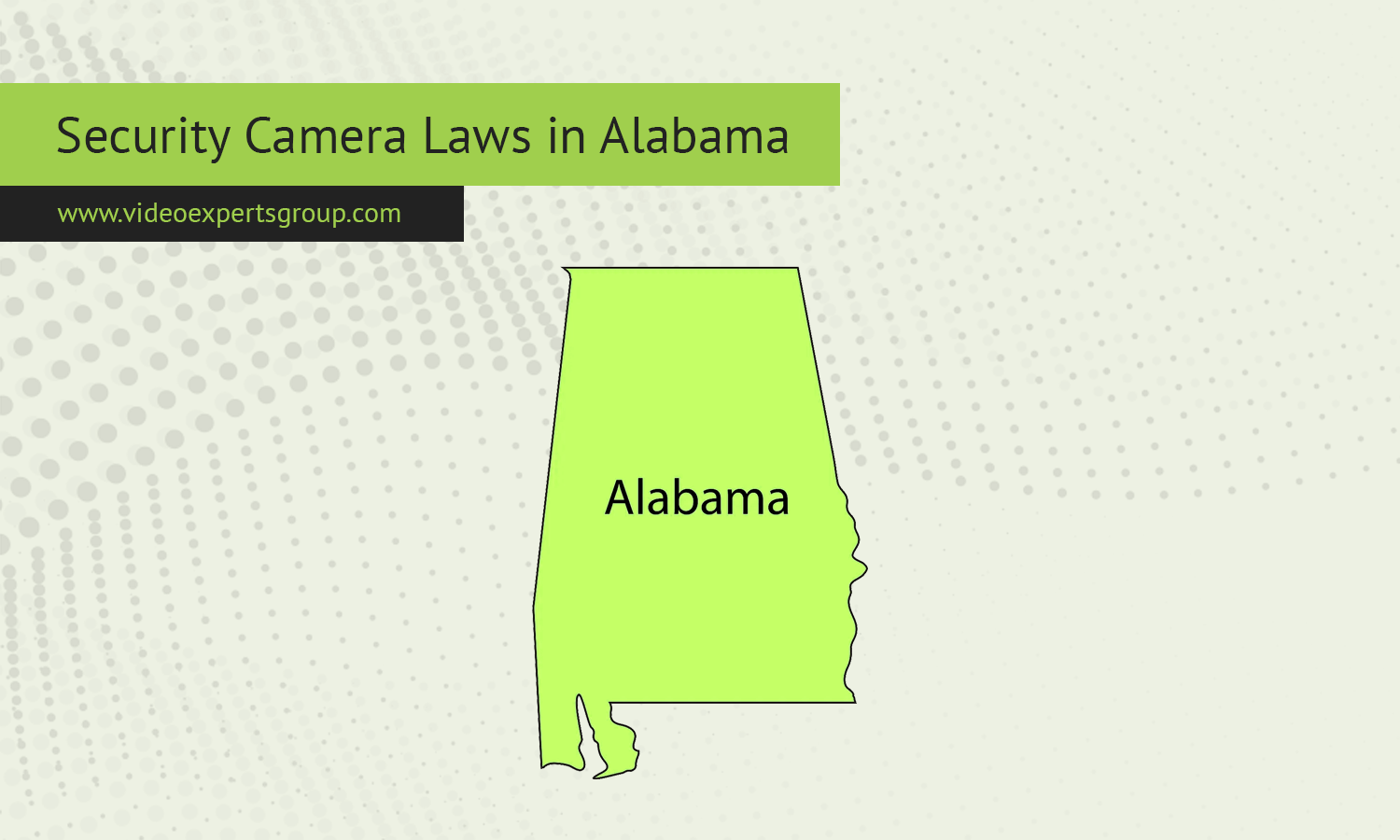 Security Camera Laws in Alabama: What You Need to Know