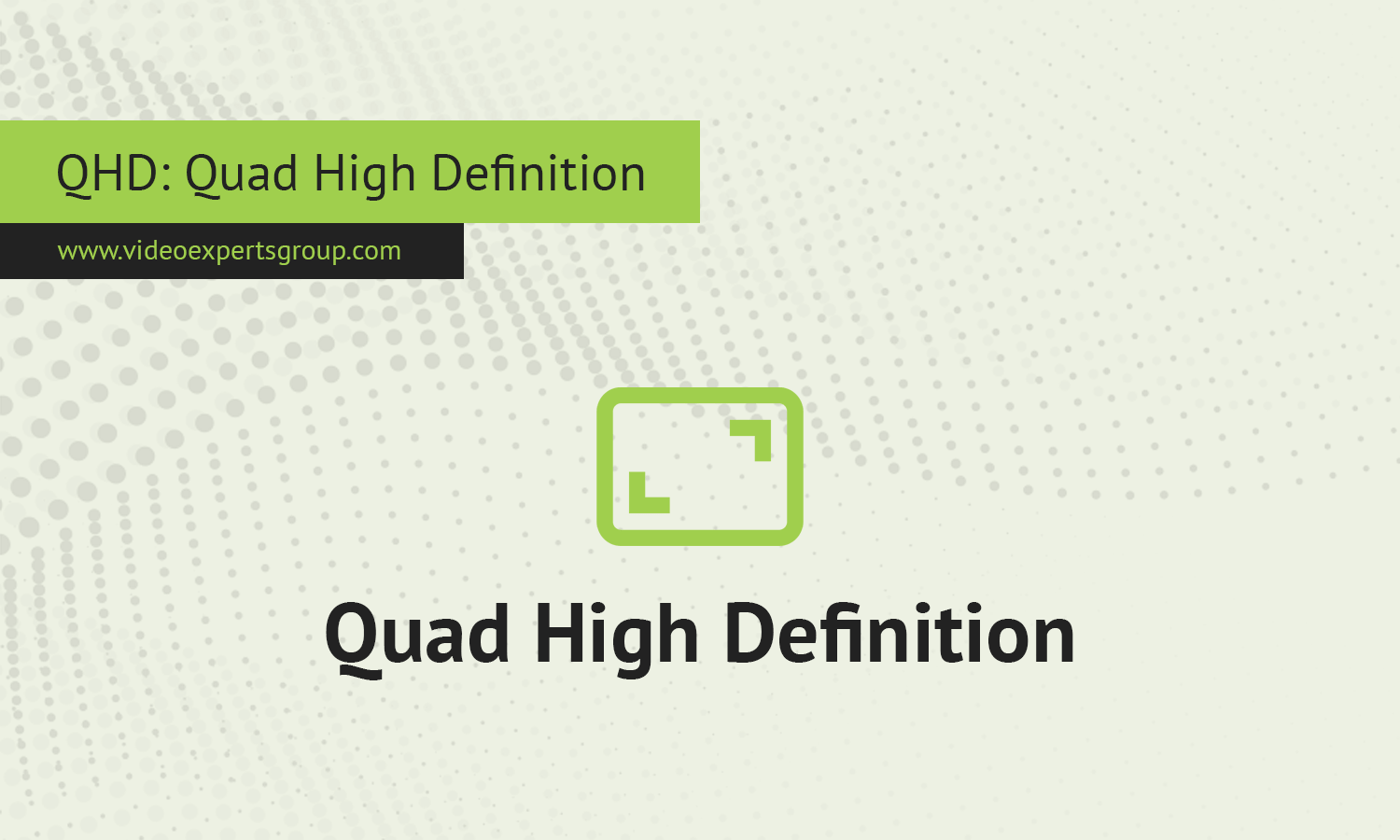 QHD: Quad High Definition Resolution