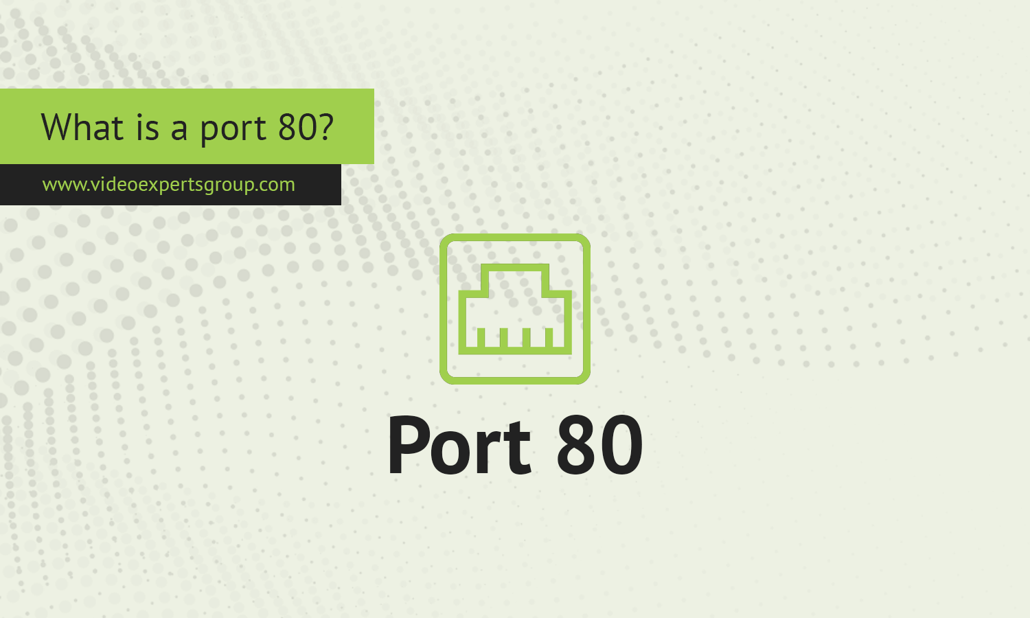 What is a port 80?