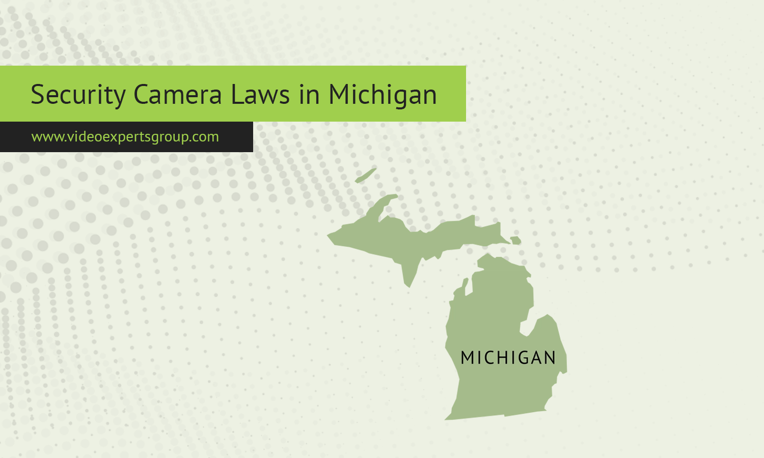 Security Camera Laws in Michigan