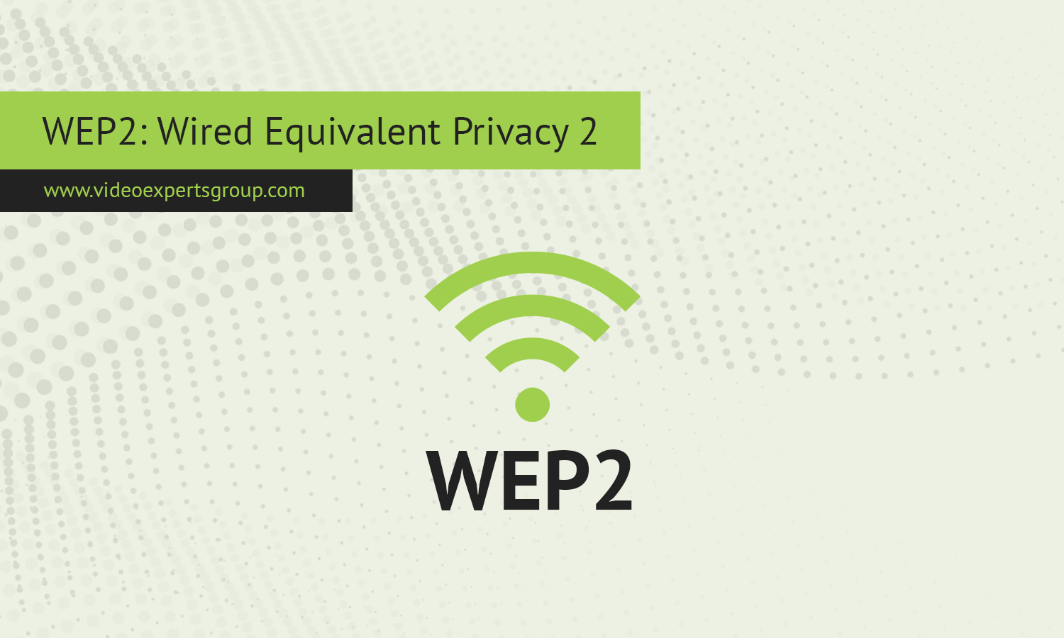 WEP2: Wired Equivalent Privacy 2