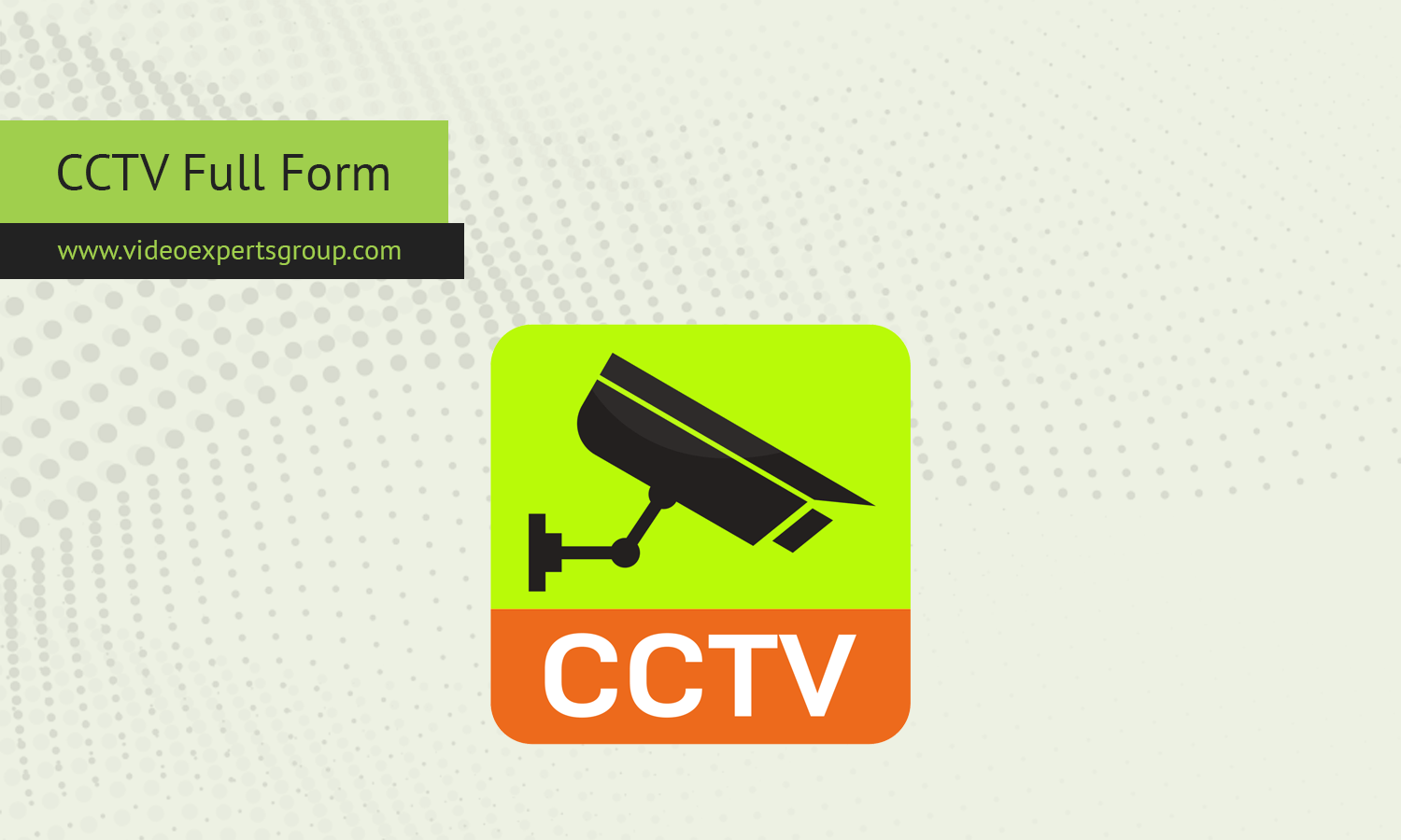 CCTV Full Form