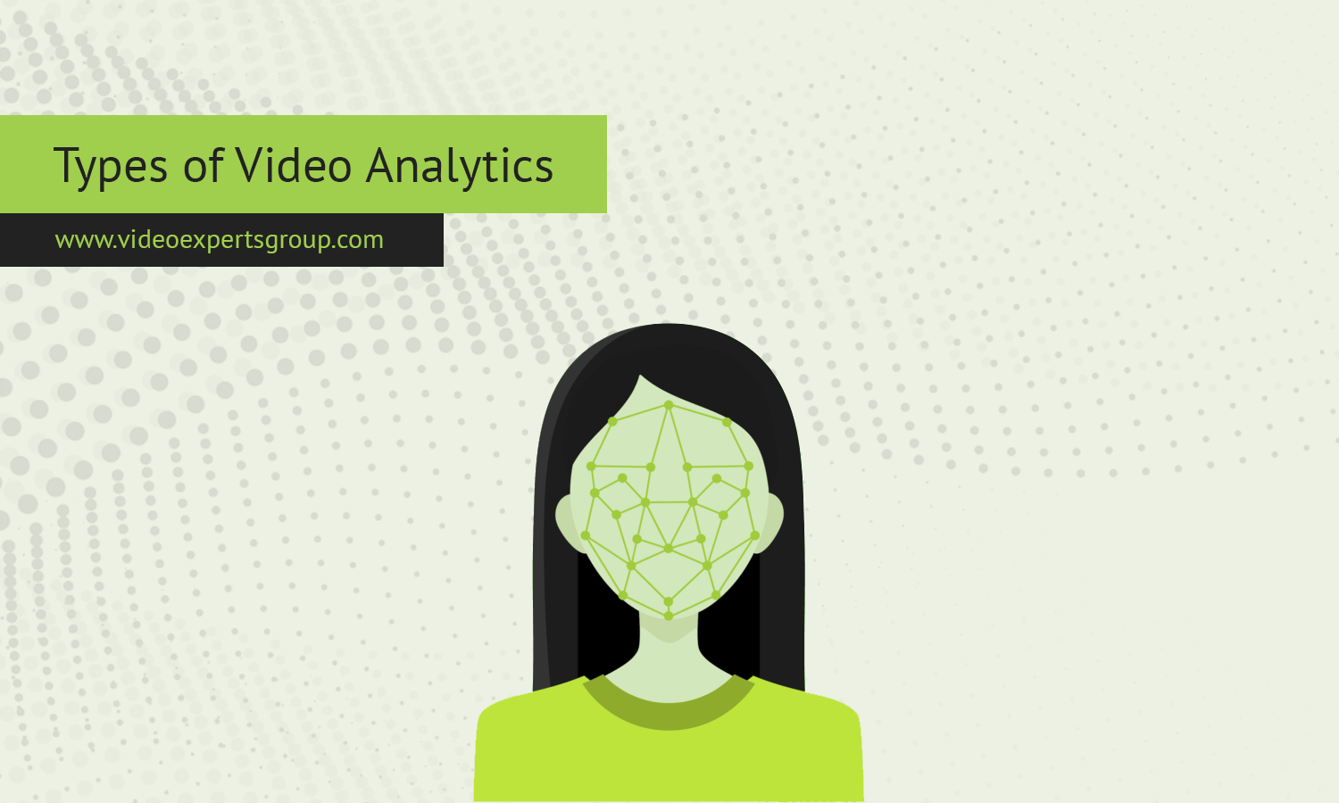 Types of Video Analytics