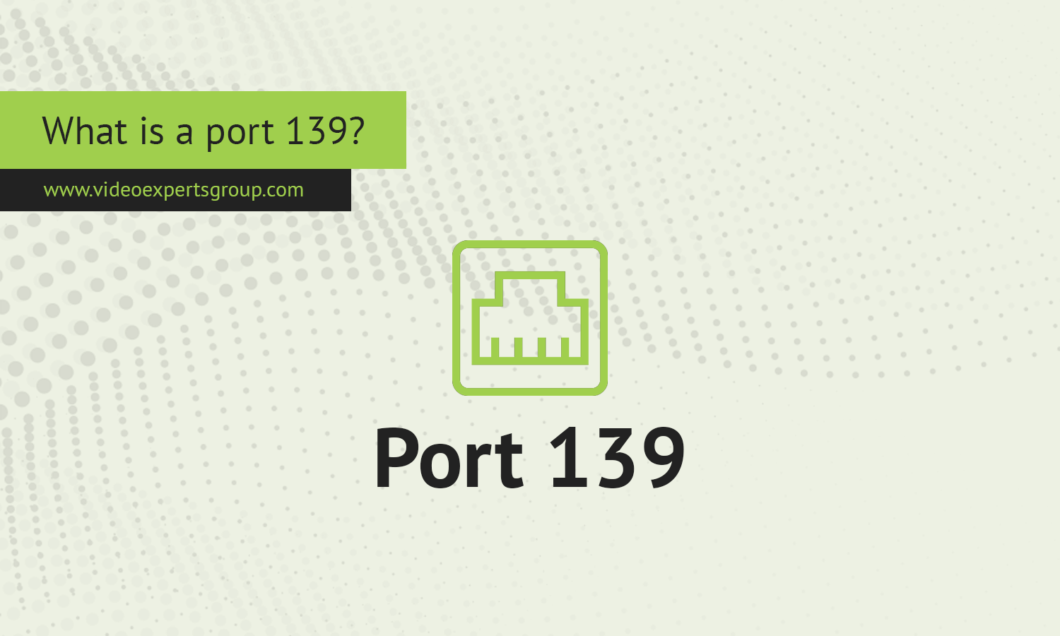 What is a port 139?