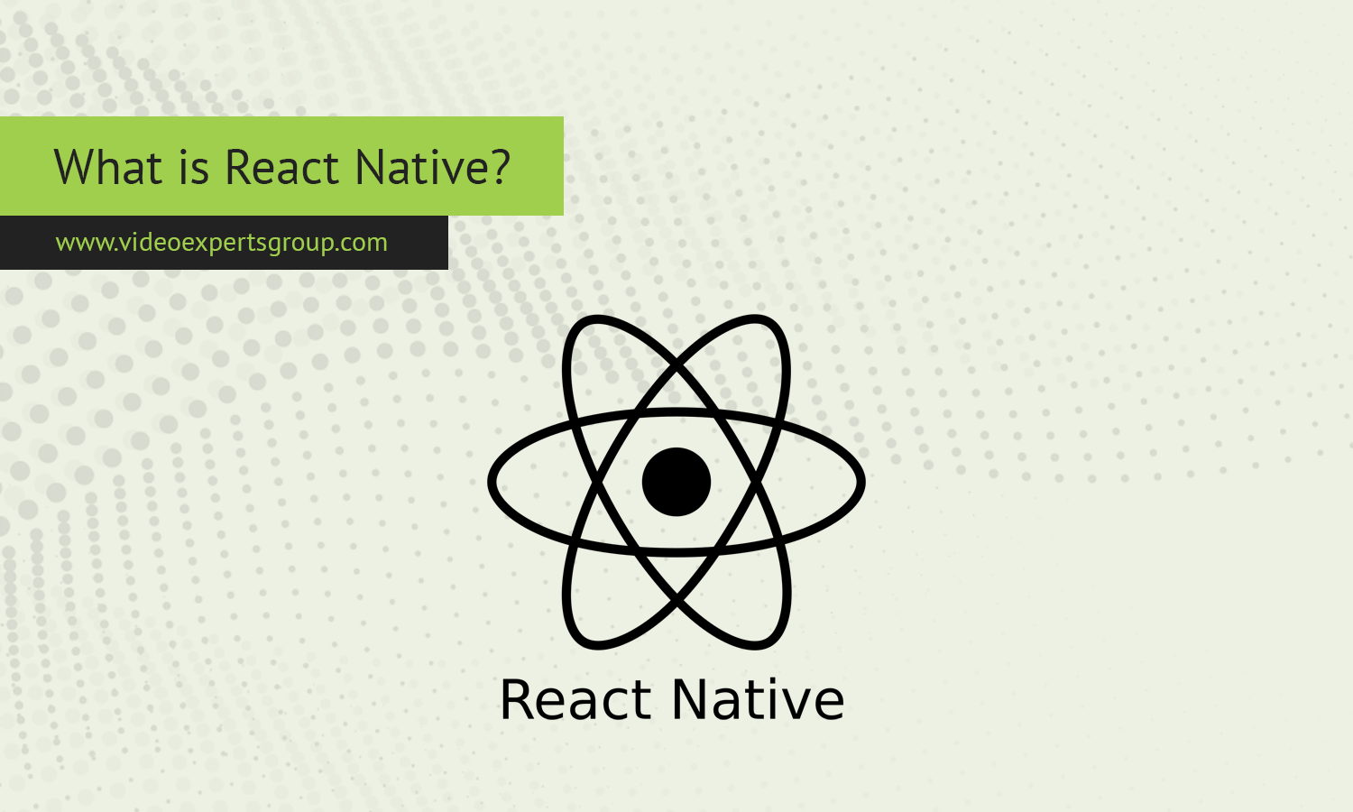 What is React Native?