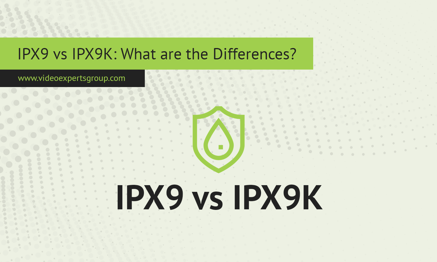 IPX9 vs IPX9K: What are the Differences?