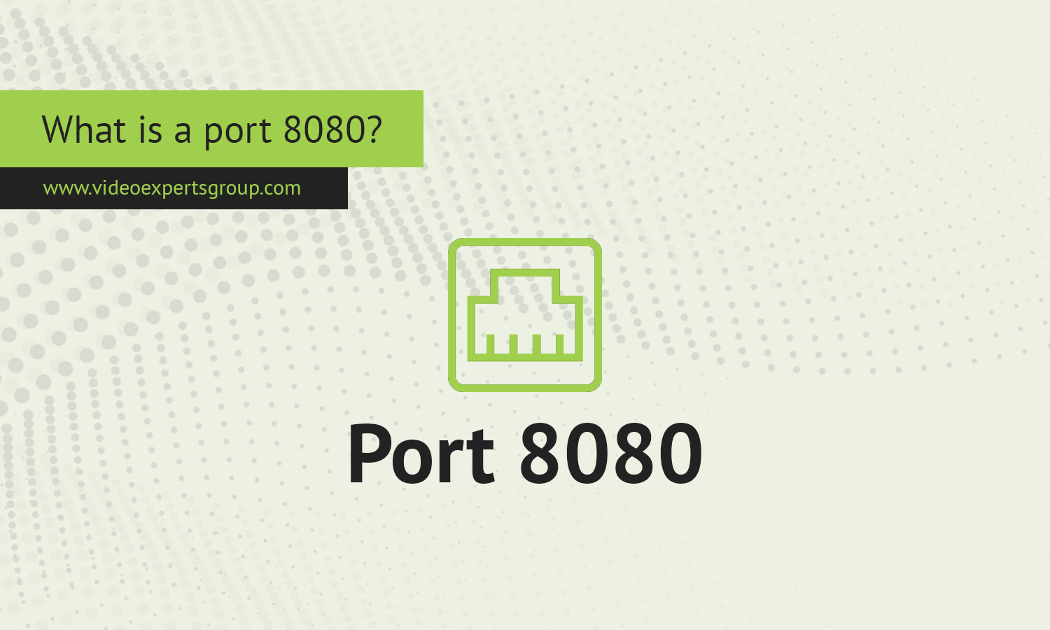 What is a port 8080?