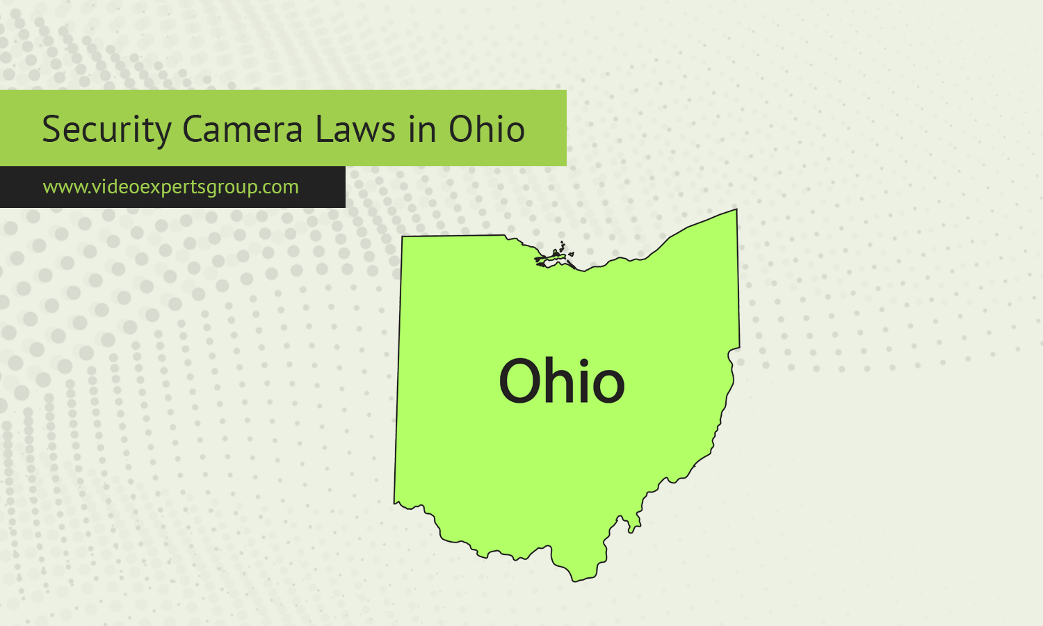 Security Camera Laws in Ohio: What You Need to Know