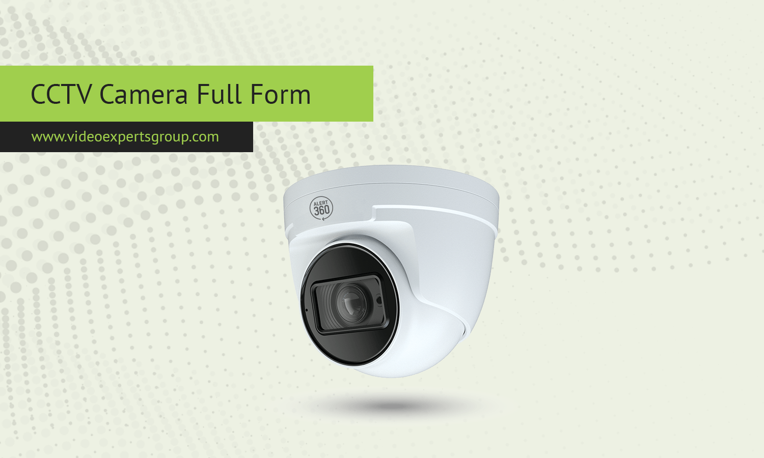 CCTV Camera Full Form